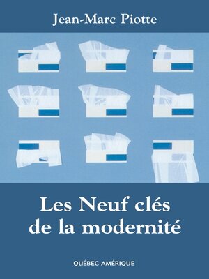 cover image of Les Neuf clés de la modernité